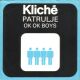 Patrulje / Okay Okay Boys 7´´