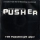 Pusher promotion-single